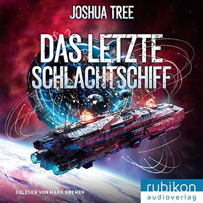 Das letzte Schlachtschiff (Das letzte Schlachtschiff 1)